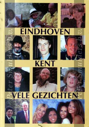 7 maart 1999
Eindhoven uitreiking boek: Eindhoven kent vele gezichten