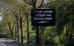 Nigtevecht 13 april 2020
Corona bord naast de weg