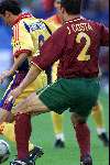 Arnhem, 17 juni 2000  Euro 2000
Roemenie-Portugal, eindstand 0-1
Aan de bal Moldovan  (Jorge Costa(2)
Europees Kampioenschap Voetbal 2000